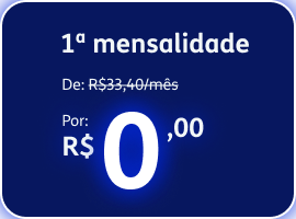 1ª mensalidade Grátis
